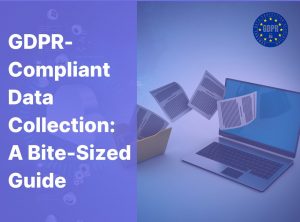 How to Implement GDPR-Compliant Data Collection
